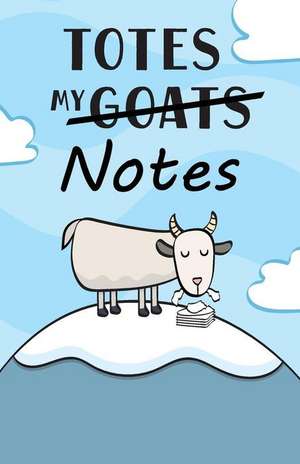 Totes My (Goats) Notes Dot-Grid Journal: A Dot-Matrix Book for Bullet Journaling, Dot Journaling, Sketching, and Hand-Lettering de H. R. Wallace Publishing