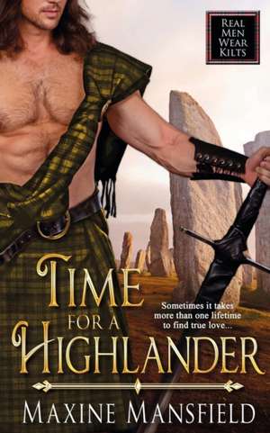 Time For A Highlander de Maxine Mansfield