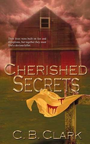 Cherished Secrets de C. B. Clark