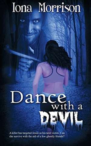 Dance with a Devil de Iona Morrison