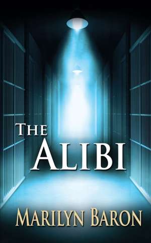 The Alibi de Marilyn Baron