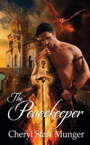 The Peacekeeper de Cheryl Starr Munger