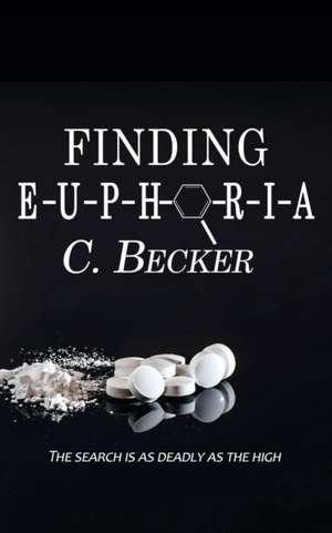 Finding Euphoria de C. Becker