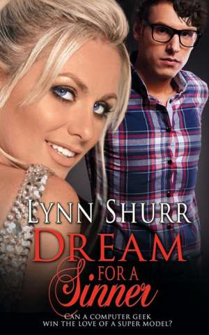 Dream for a Sinner de Lynn Shurr