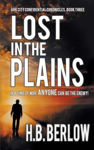 Lost in the Plains de H. B. Berlow