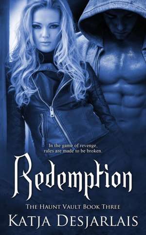Redemption de Katja Desjarlais