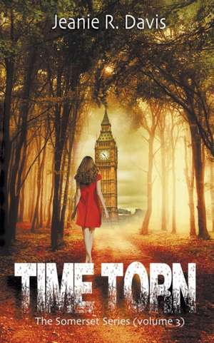 Time Torn de Jeanie R. Davis