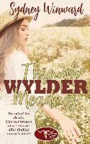 Through Wylder Meadows de Sydney Winward