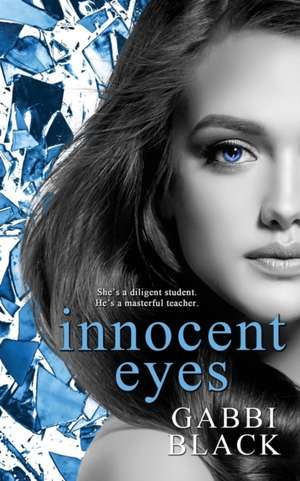 Innocent Eyes de Gabbi Black