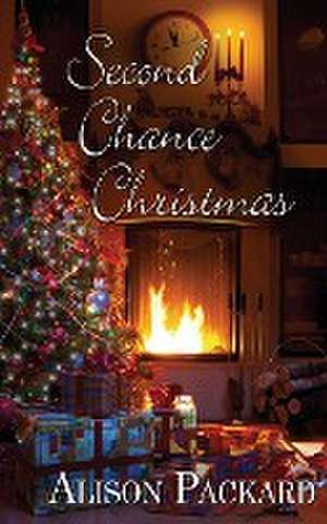 Second Chance Christmas de Alison Packard