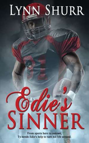 Edie's Sinner de Lynn Shurr