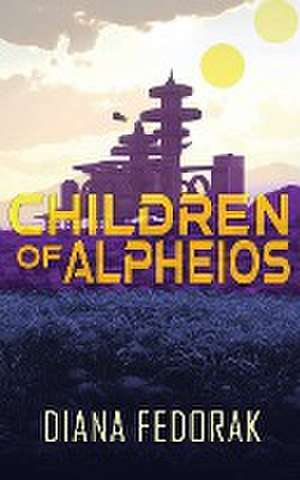 Children of Alpheios de Diana Fedorak