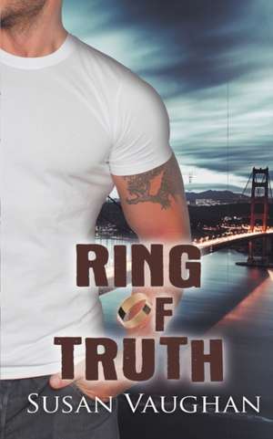 Ring of Truth de Susan Vaughan