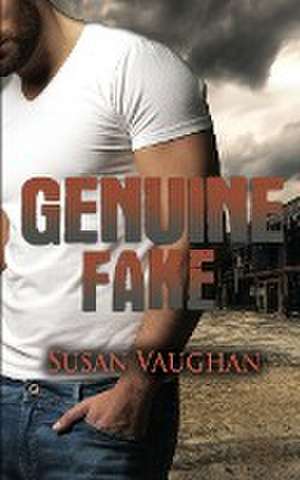 Genuine Fake de Susan Vaughan