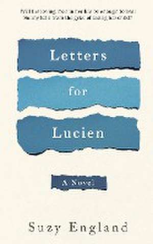 Letters for Lucien de Suzy England