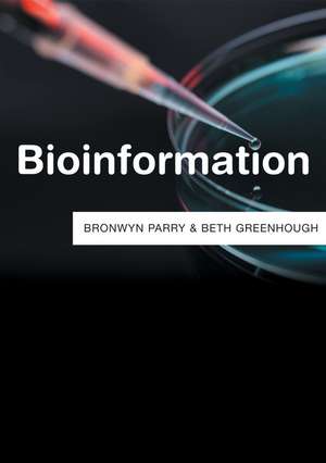 Bioinformation de Bronwyn Parry