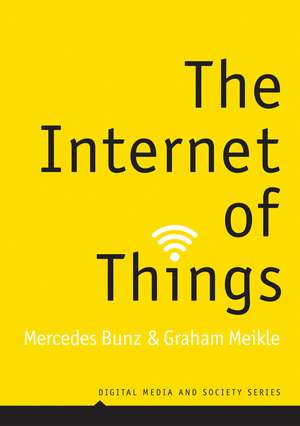 The Internet of Things de G Meikle