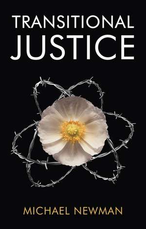 Transitional Justice de Michael Newman