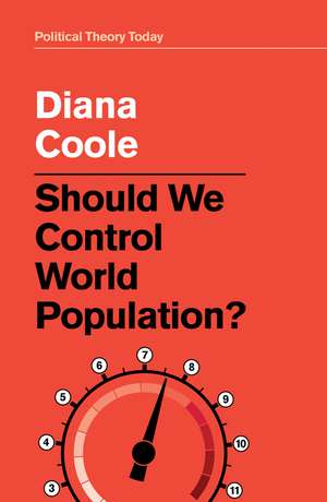 Should We Control World Population? de D Coole