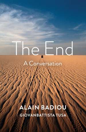 The End de Alain Badiou