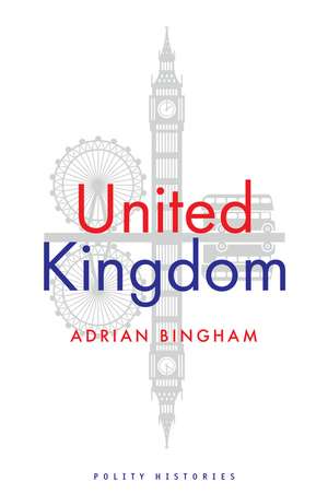 United Kingdom de Adrian Bingham