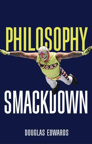 Philosophy Smackdown de Edwards