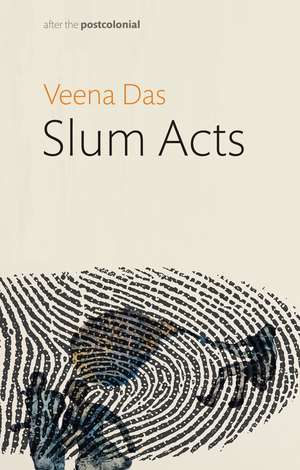 Slum Acts de Das