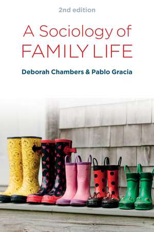 A Sociology of Family Life: Change and Diversity i n Intimate Relations de D Chambers