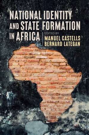 National Identity and State Formation in Africa de Castells