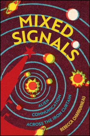 Mixed Signals de Rebecca Charbonneau