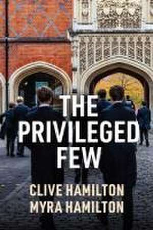 The Privileged Few de Hamilton