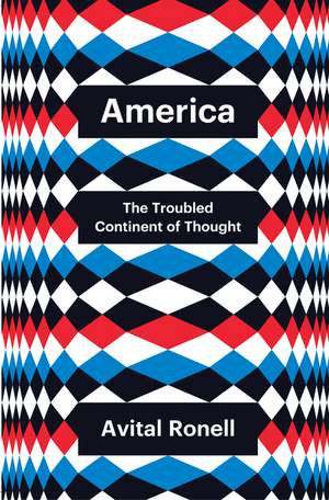 America de Avital Ronell