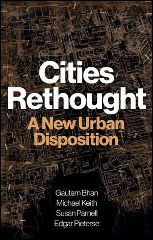 Cities Rethought de Gautam Bhan