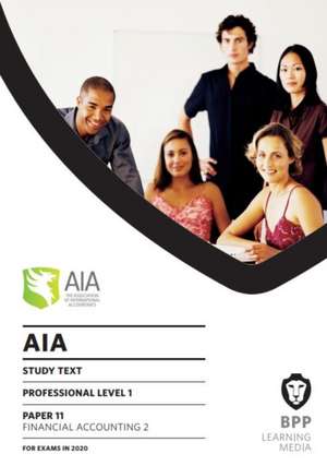 BPP Learning Media: AIA 11 Financial Accounting 2 de BPP Learning Media