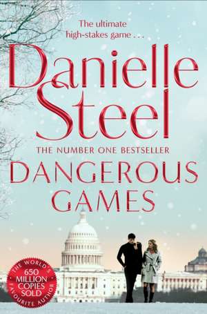 Dangerous Games de Danielle Steel