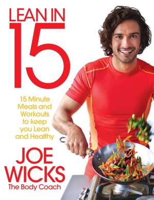 Lean in 15 - The Shift Plan de Joe Wicks