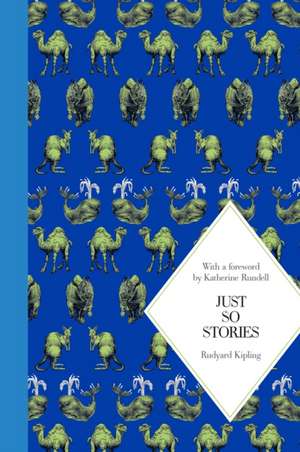 Just So Stories de Rudyard Kipling