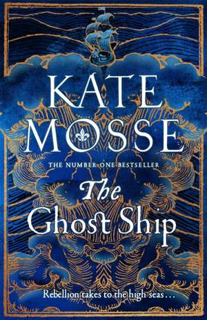 Mosse, K: Ghost Ship