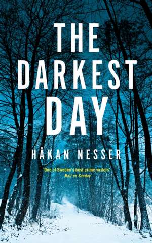 Nesser, H: Darkest Day de Hakan Nesser