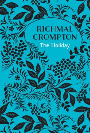 The Holiday de Richmal Crompton