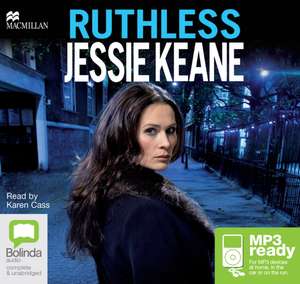 Keane, J: Ruthless