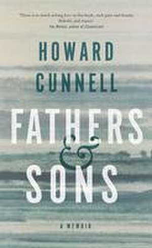 Fathers and Sons de Howard Cunnell