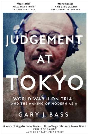 Judgement at Tokyo de Gary J. Bass