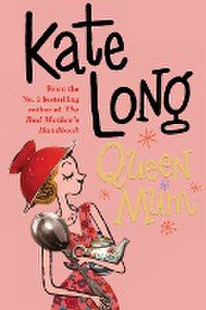 Queen Mum de Kate Long