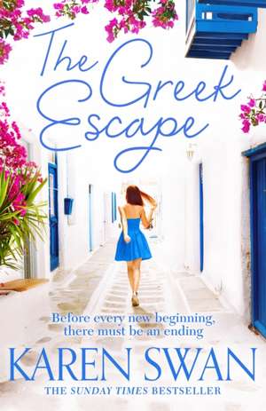 The Greek Escape de Karen Swan