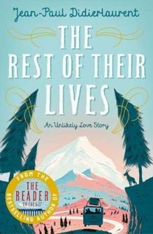 The Rest of Their Lives de Jean-Paul Didierlaurent