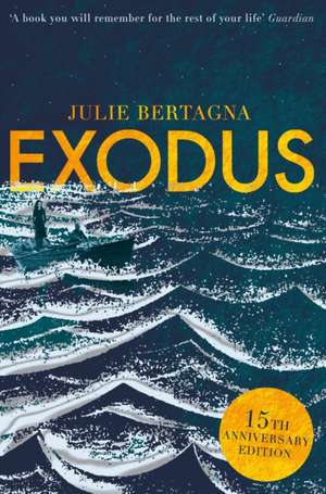 Bertagna, J: Exodus de Julie Bertagna