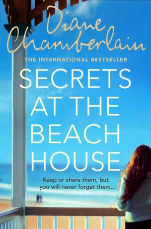 Chamberlain, D: Secrets at the Beach House