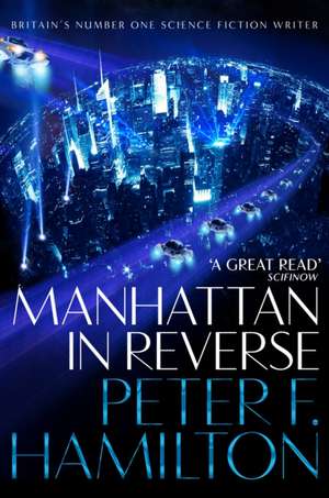 Manhattan in Reverse de Peter F. Hamilton