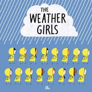 The Weather Girls de AKI Delphine Mach